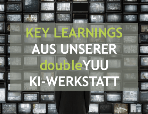 doubleYUU KI-Werkstatt: KI wirksam in Organisationen einzuführen ist keine Frage der Tools – sondern der Haltung, Struktur und Verantwortung